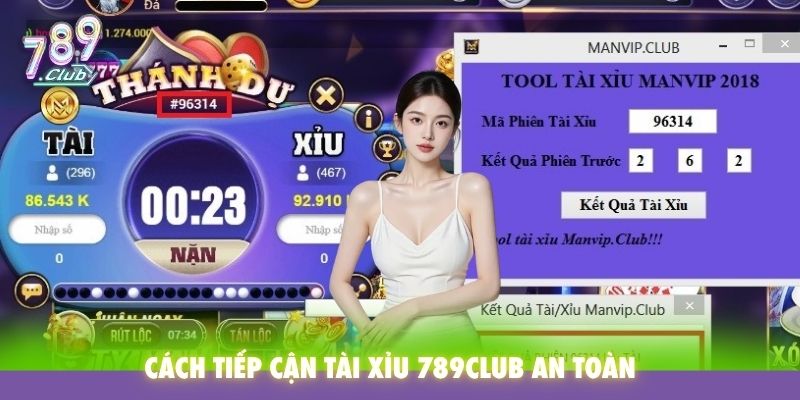 Cách tiếp cận tài xỉu 789Club an toàn