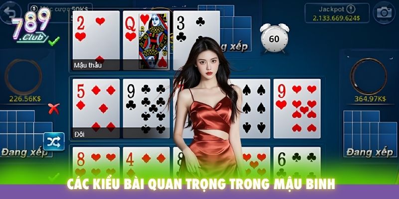 Các kiểu bài quan trọng trong Mậu Binh