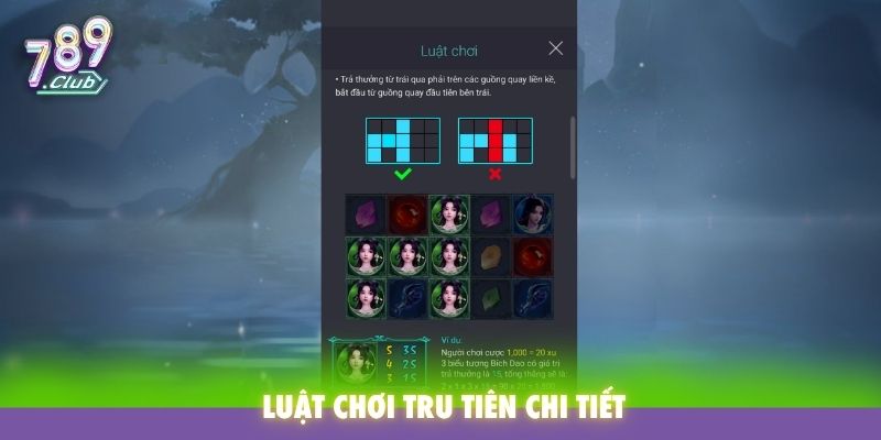 Luật chơi Tru Tiên chi tiết